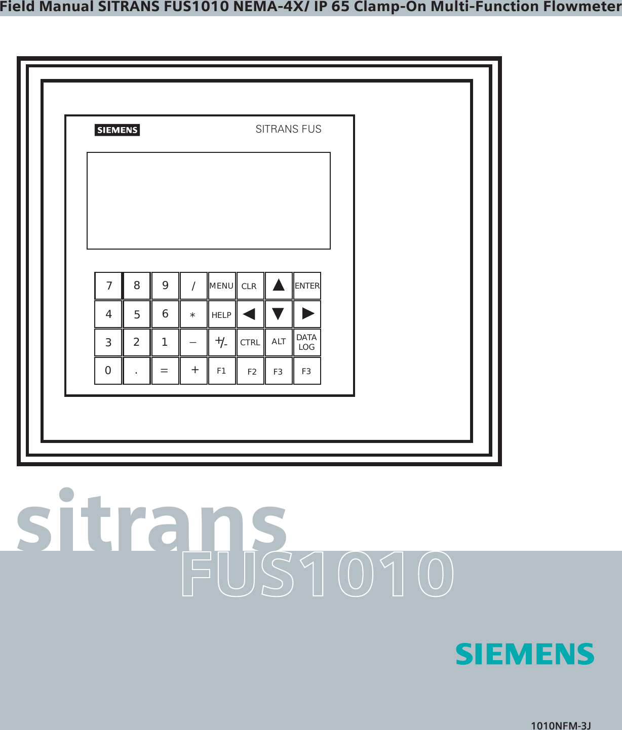 Siemens Sitrans Fus1010 Nema 4X Ip 65 Clamp On Multi Function Flowmeter