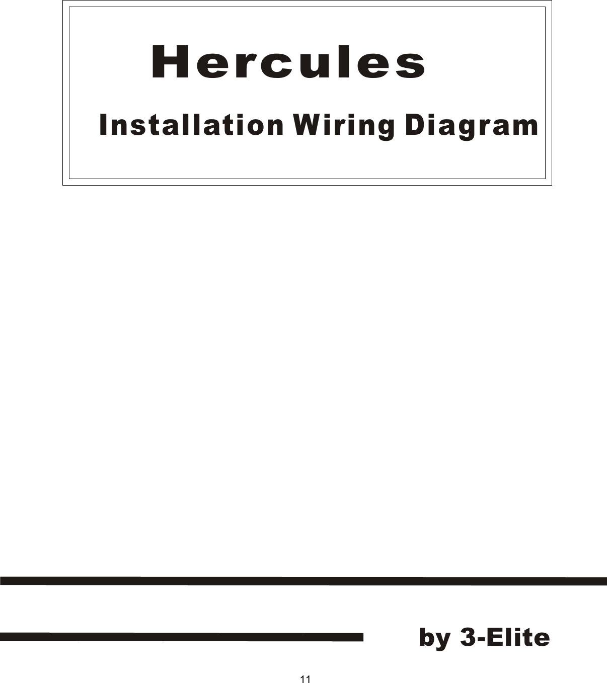 HerculesInstallation Wiring Diagramby 3-Elite11
