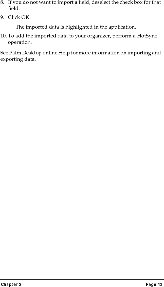 Page 44  Entering Data in Your Palm VII&trade; Organizer