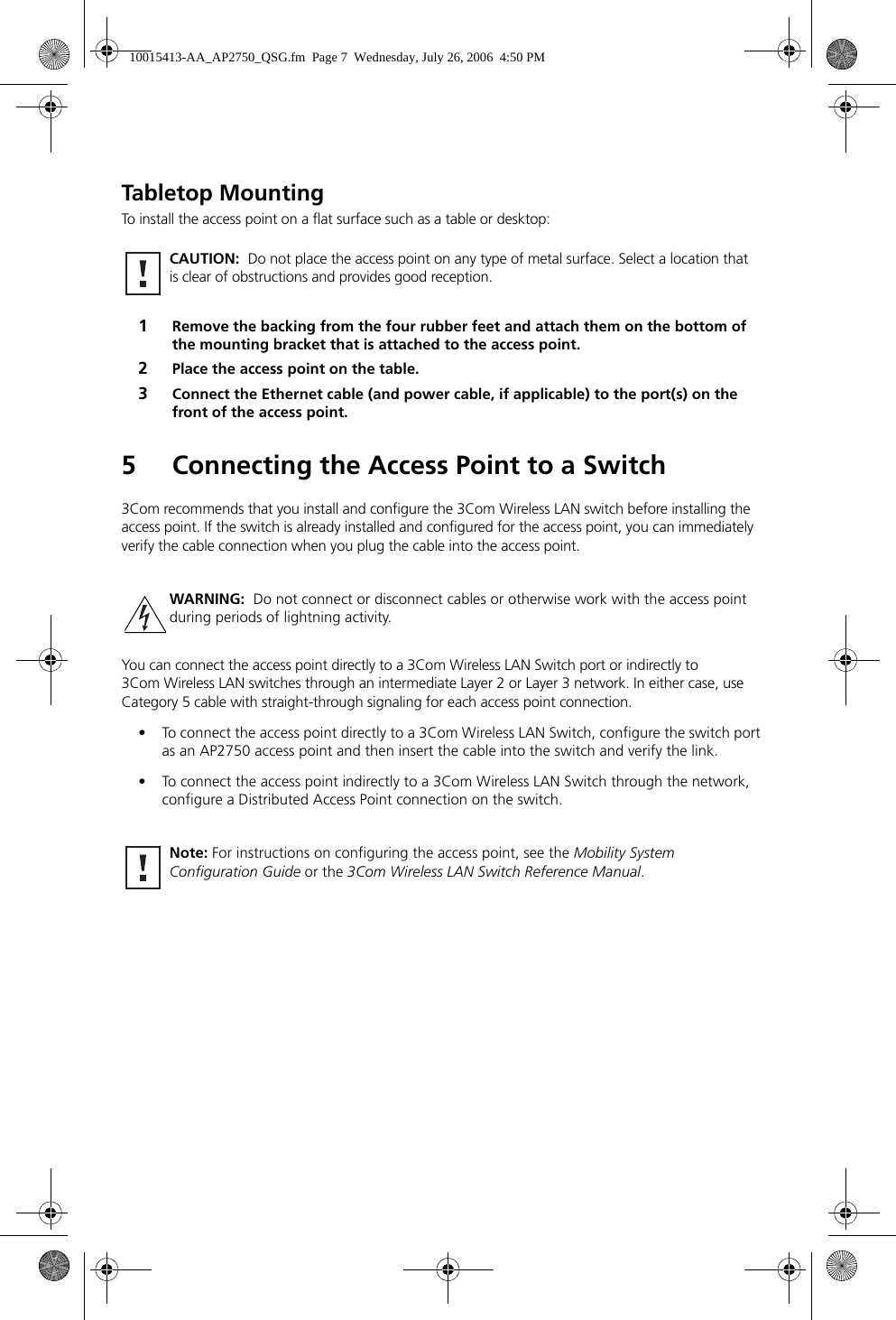 Page 7 of 8 - 3Com AP2750 Managed Access Point Quick Start Guide (10015413-AA) User Manual  To The Fba9cf1d-96b5-4e4a-90d4-0d2d9f1a56f7