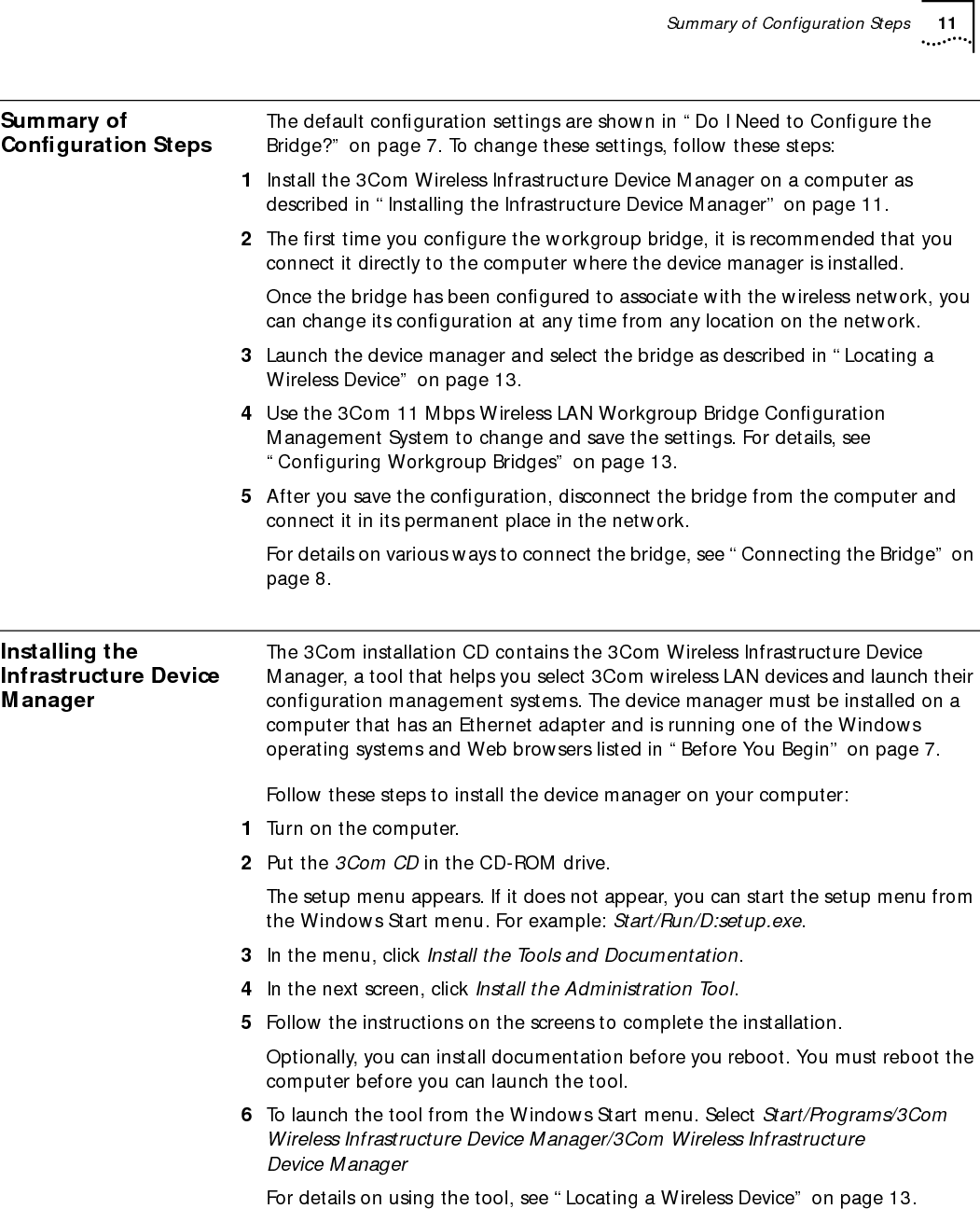 12 CHAPTER 2: INSTALLING THE WORKGROUP BRIDGE