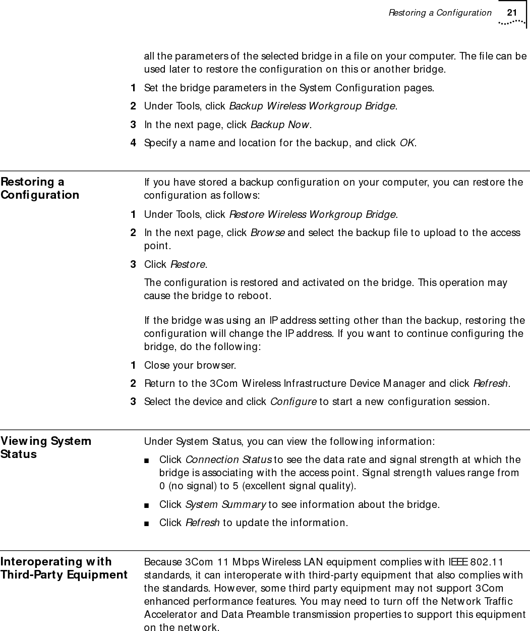 22 CHAPTER 3: CONFIGURING WORKGROUP BRIDGES