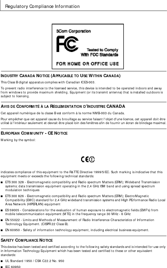 Regulatory Compliance Information■EN 60950Published June, 2001Quick Start Guide Version 1.0.0