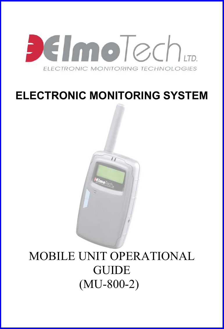 3M Electronic Monitoring MU8002 Data receiver User Manual MONITORING