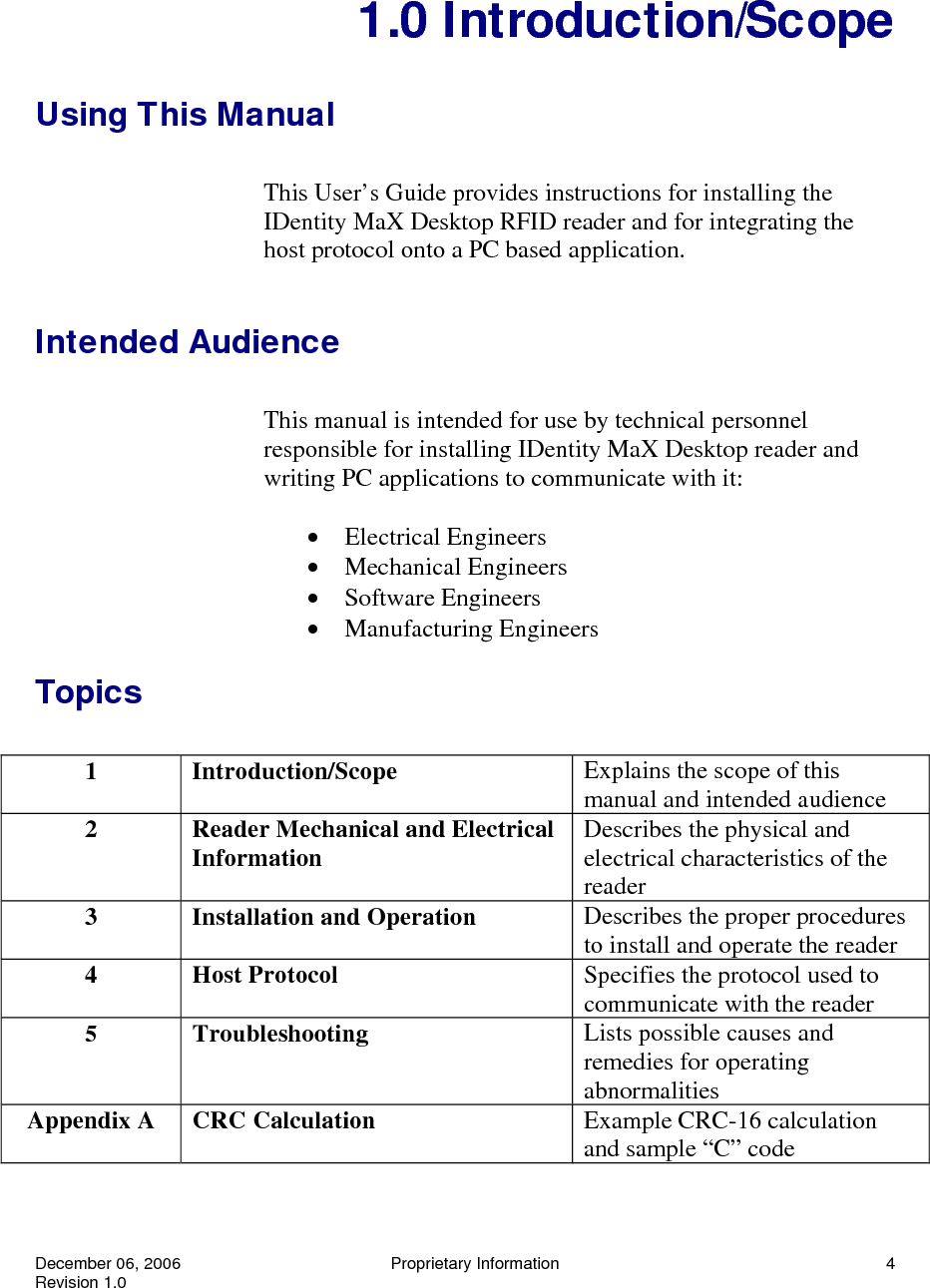  December 6, 2006  Proprietary Information  5 Revision 1.0  