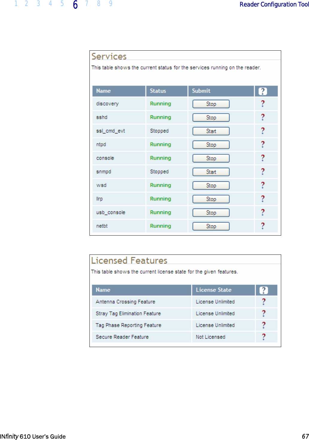  1 2 3 4 5 6  7 8 9        Reader Configuration Tool   INfinity 610 User’s Guide  67      