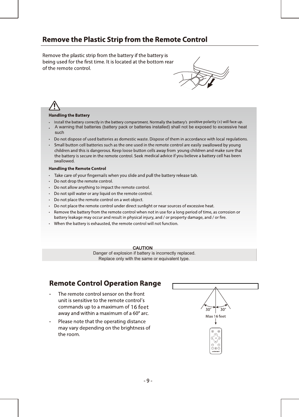 -9-COAXAUX OPTICALUSBA warning that batteries (battery pack or batteries installed) shall not be exposed to excessive heatCAUTIONDanger of explosion if battery is incorrectly replaced.Replace only with the same or equivalent type.such 
