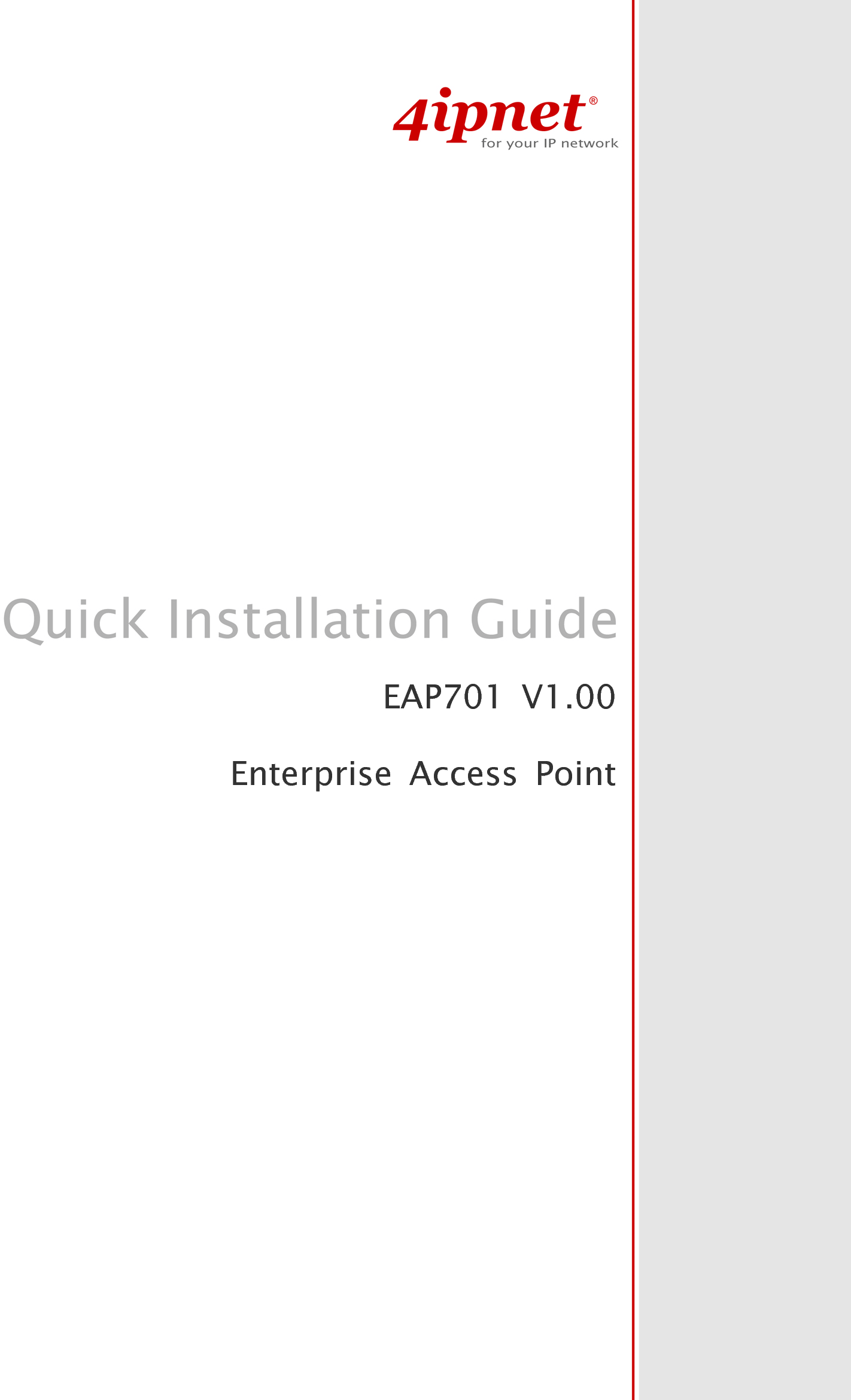   EAP701 V1.00Enterprise Access Point