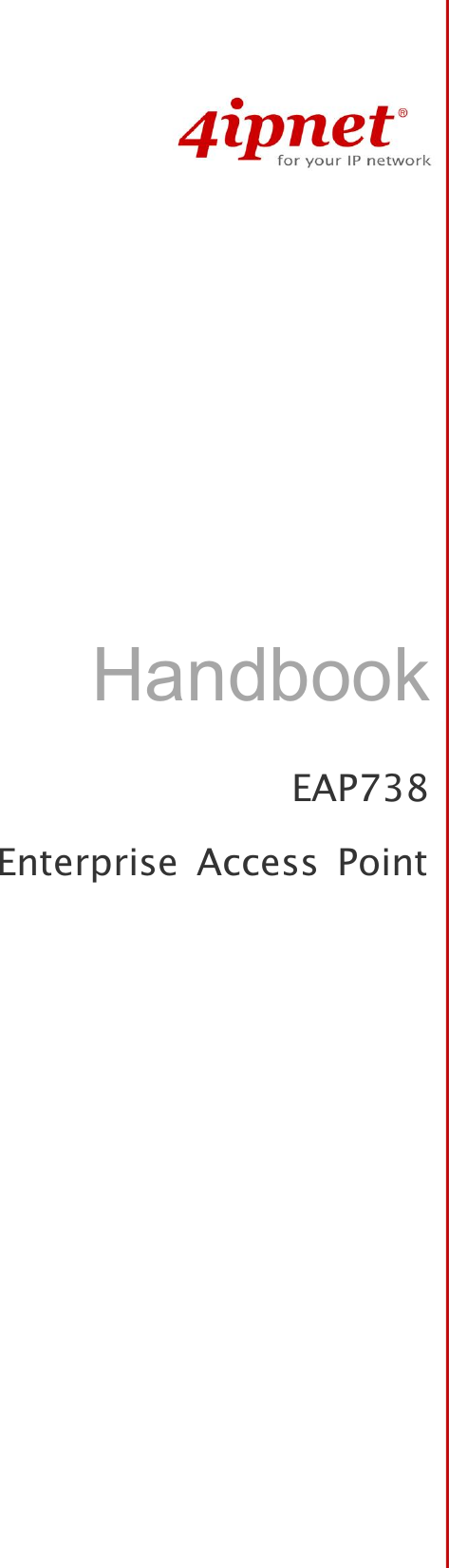 Page 1 of 4IPNET 170001 Enterprise Access Point User Manual QIG