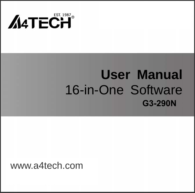    User Manual 16-in-One Software www.a4tech.com  G3-290N