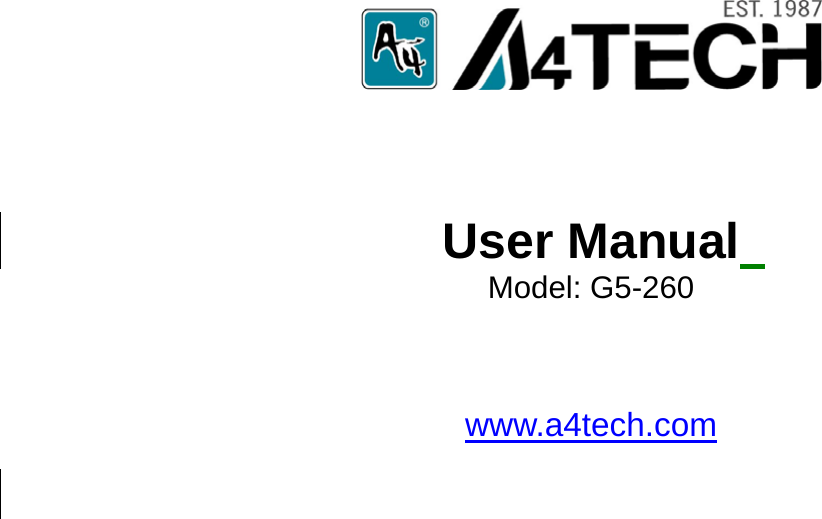              User Manual  Model: G5-260     www.a4tech.com    