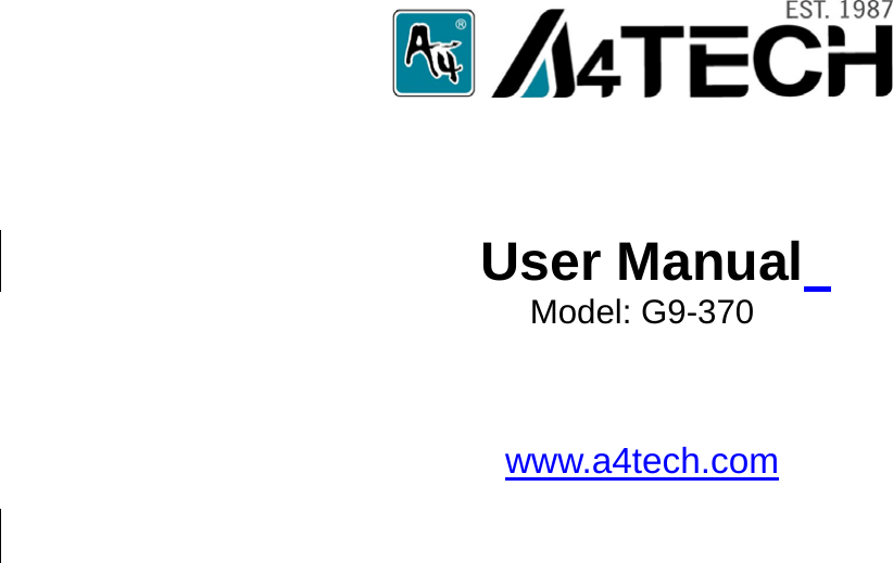              User Manual  Model: G9-370     www.a4tech.com    