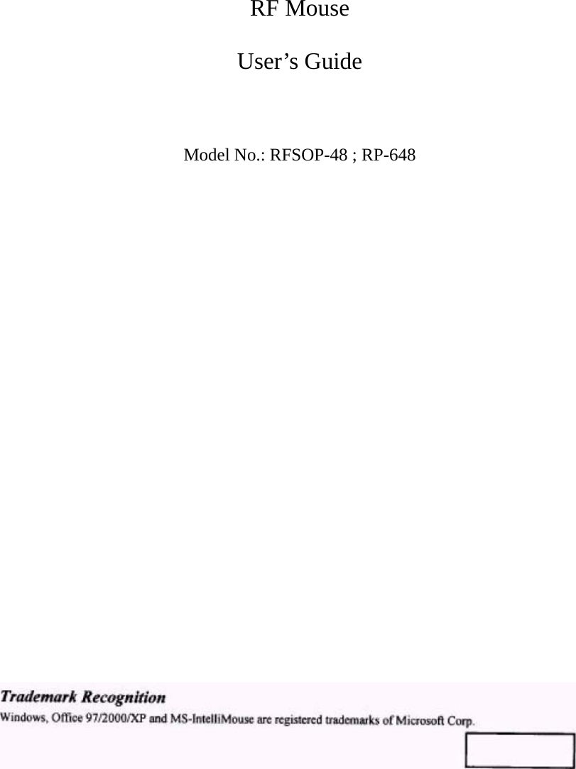        RF Mouse User’s Guide   Model No.: RFSOP-48 ; RP-648                     