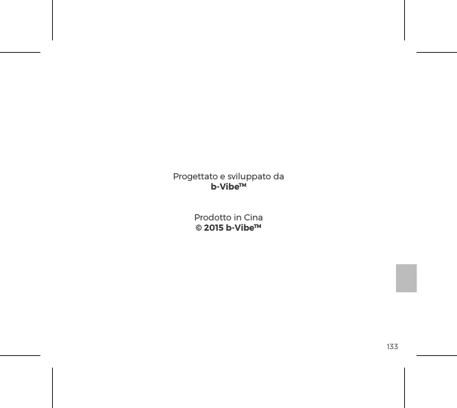 133Progettato e sviluppato dab-VibeTMProdotto in Cina&copy; 2015 b-VibeTM