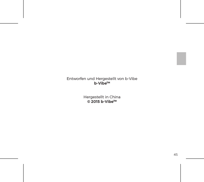 45Entworfen und Hergestellt von b-Vibeb-VibeTMHergestellt in China&copy; 2015 b-VibeTM