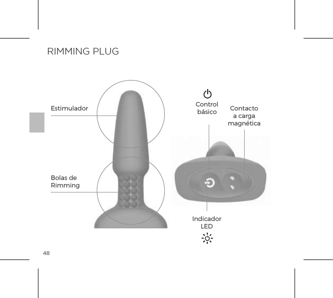 48EstimuladorBolas deRimmingControl b&aacute;sico Contacto a carga magn&eacute;ticaIndicador LEDRIMMING PLUG