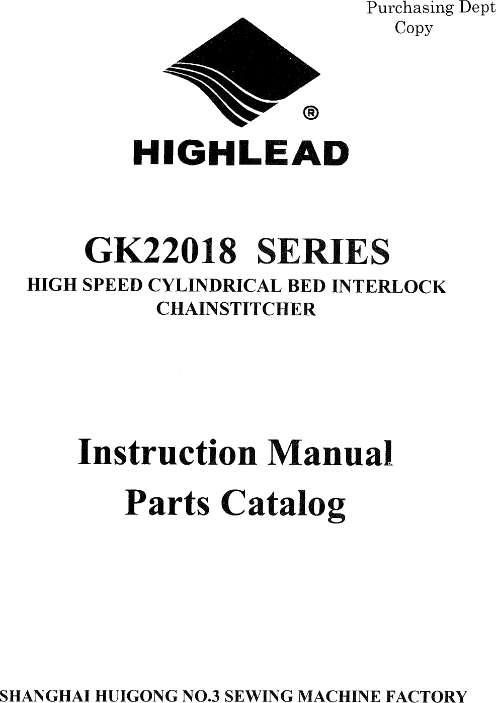 ACE&EASTMAN Highlead Gl22018 Instructions & Parts Catalog User Manual