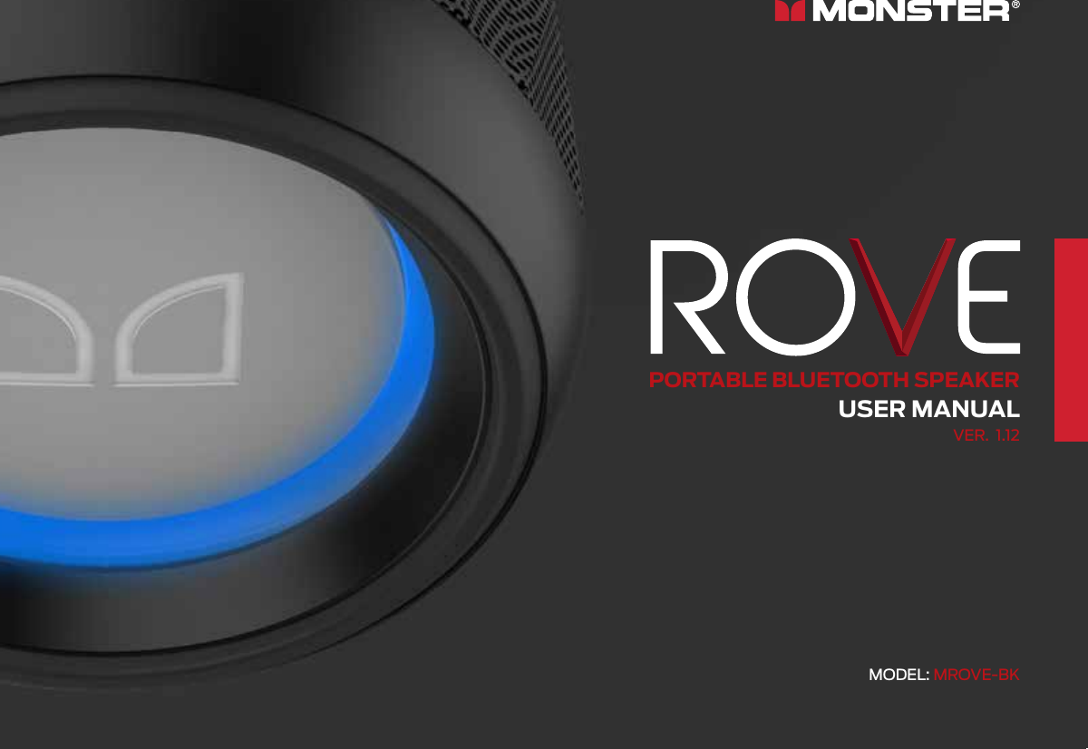 MODEL: MROVE-BKUSER MANUALVER.  1.12PORTABLE BLUETOOTH SPEAKER