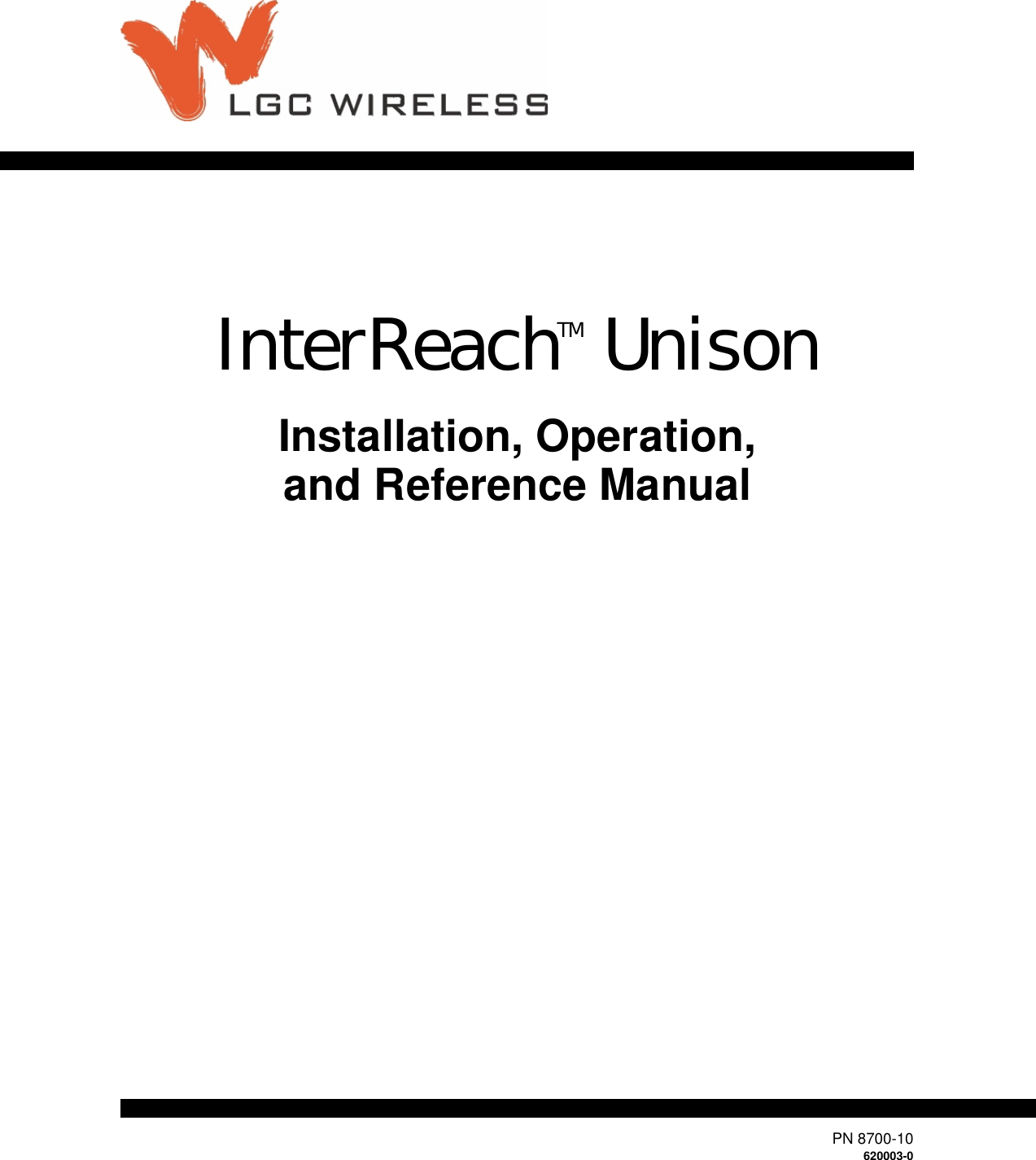 PN 8700-10620003-0Installation, Operation,and Reference ManualInterReach UnisonTM