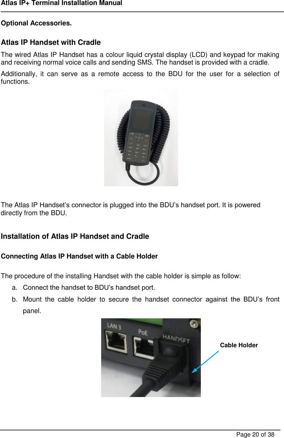 Page 20 of ADDVALUE INNOVATION AVIAIPPLUS Maritime Satellite Terminal User Manual FX 150 Installation Manual