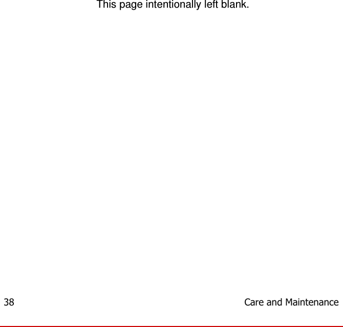                          This page intentionally left blank.                            38  Care and Maintenance 