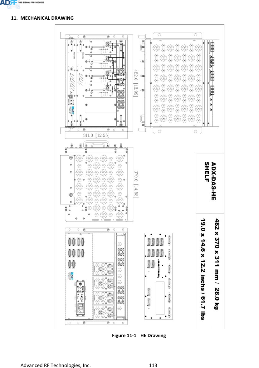 AdvancedRFTechnologies,Inc.  11311. MECHANICALDRAWINGFigure11‐1HEDrawing