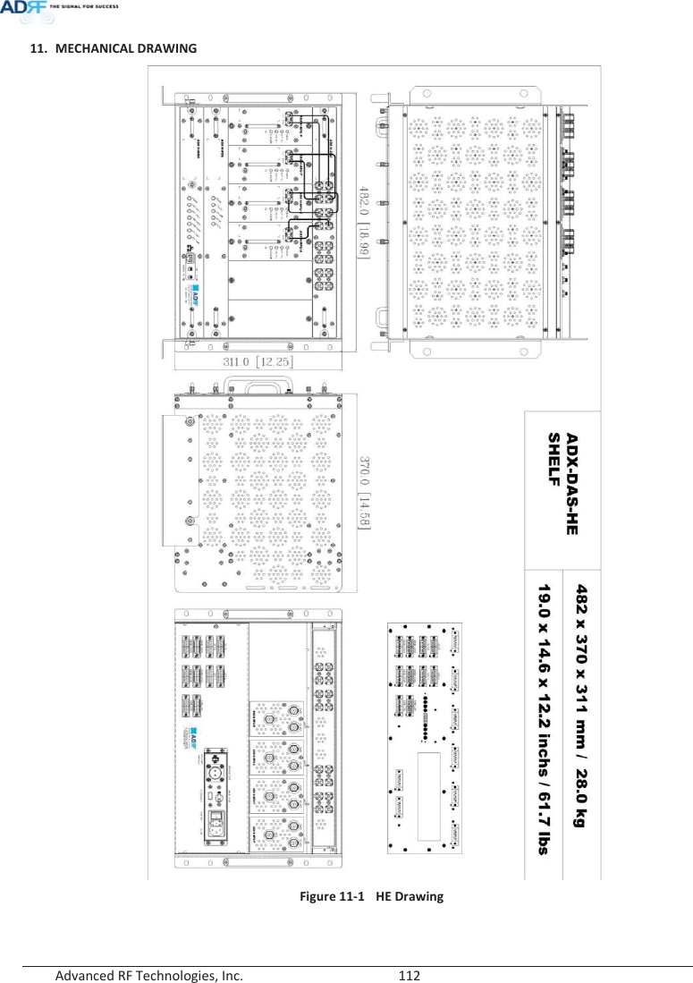  Advanced RF Technologies, Inc.        112   11. MECHANICAL DRAWING  Figure 11-1  HE Drawing  