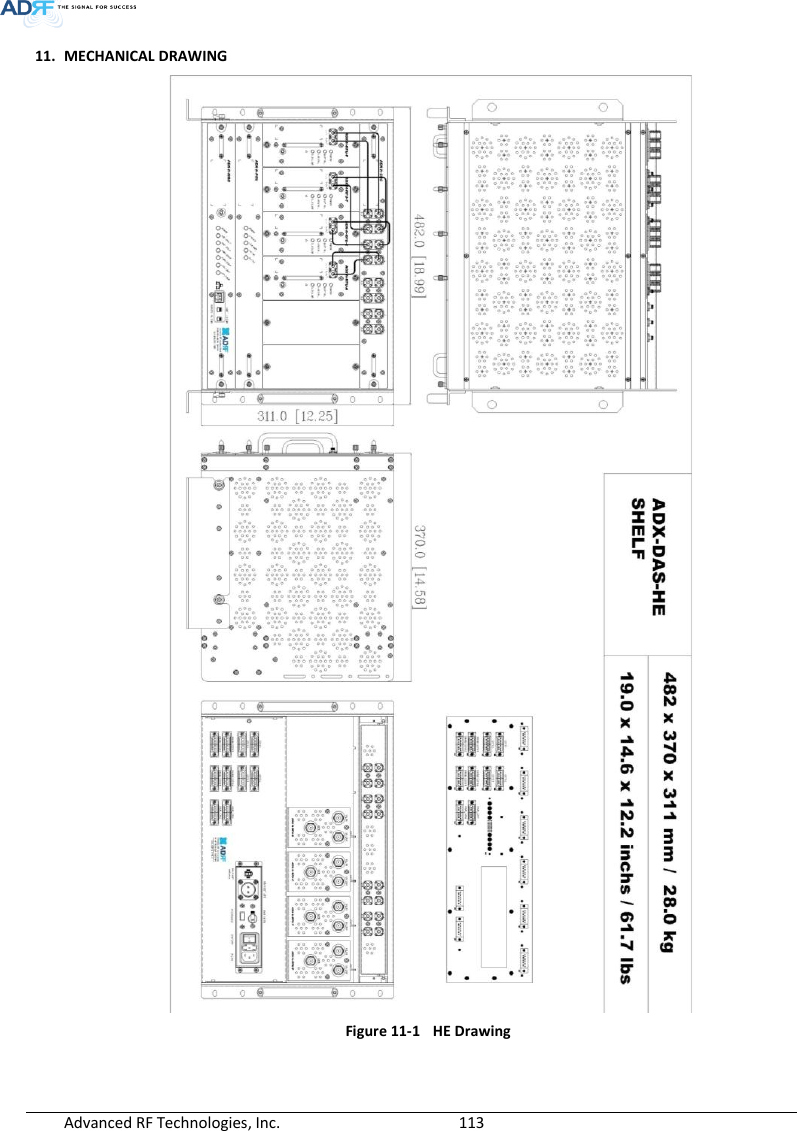  Advanced RF Technologies, Inc.        113   11. MECHANICAL DRAWING  Figure 11-1  HE Drawing   