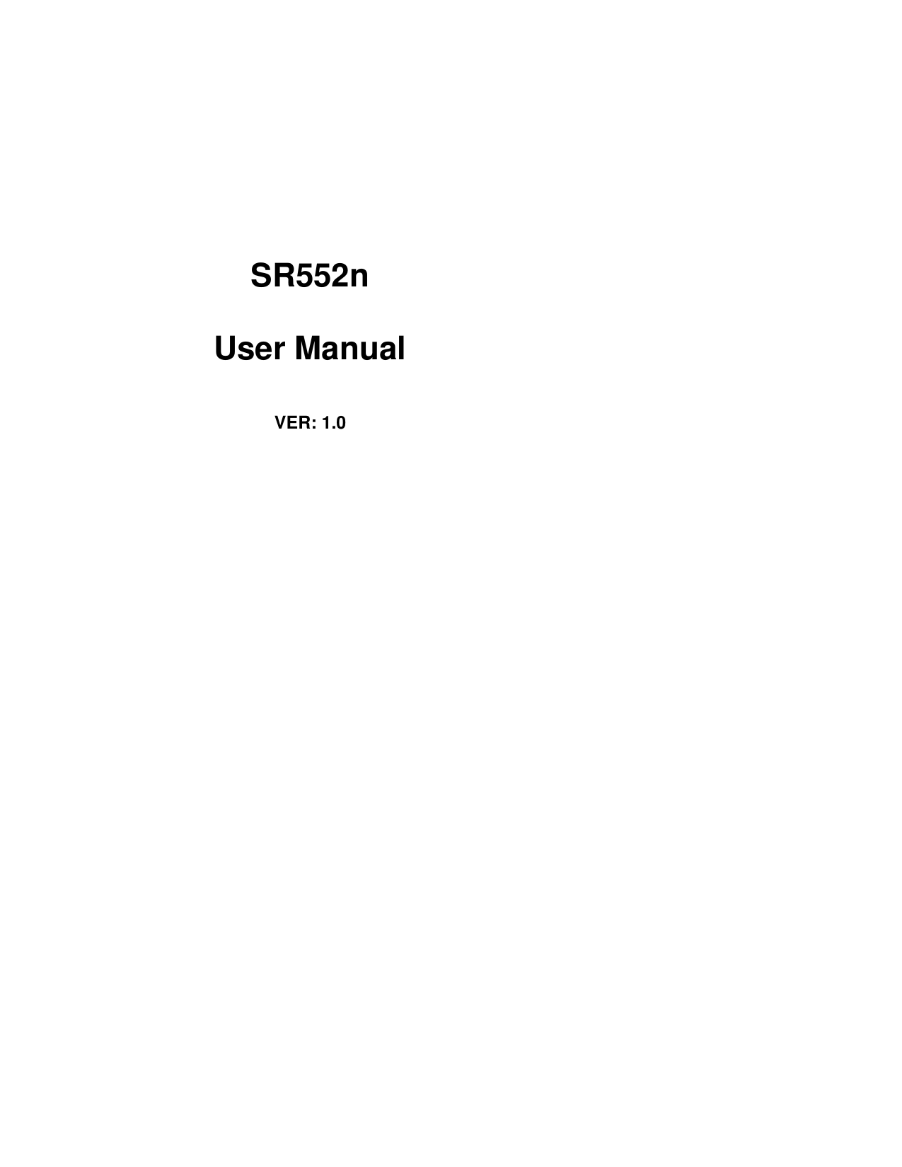 SR552nUser ManualVER: 1.0