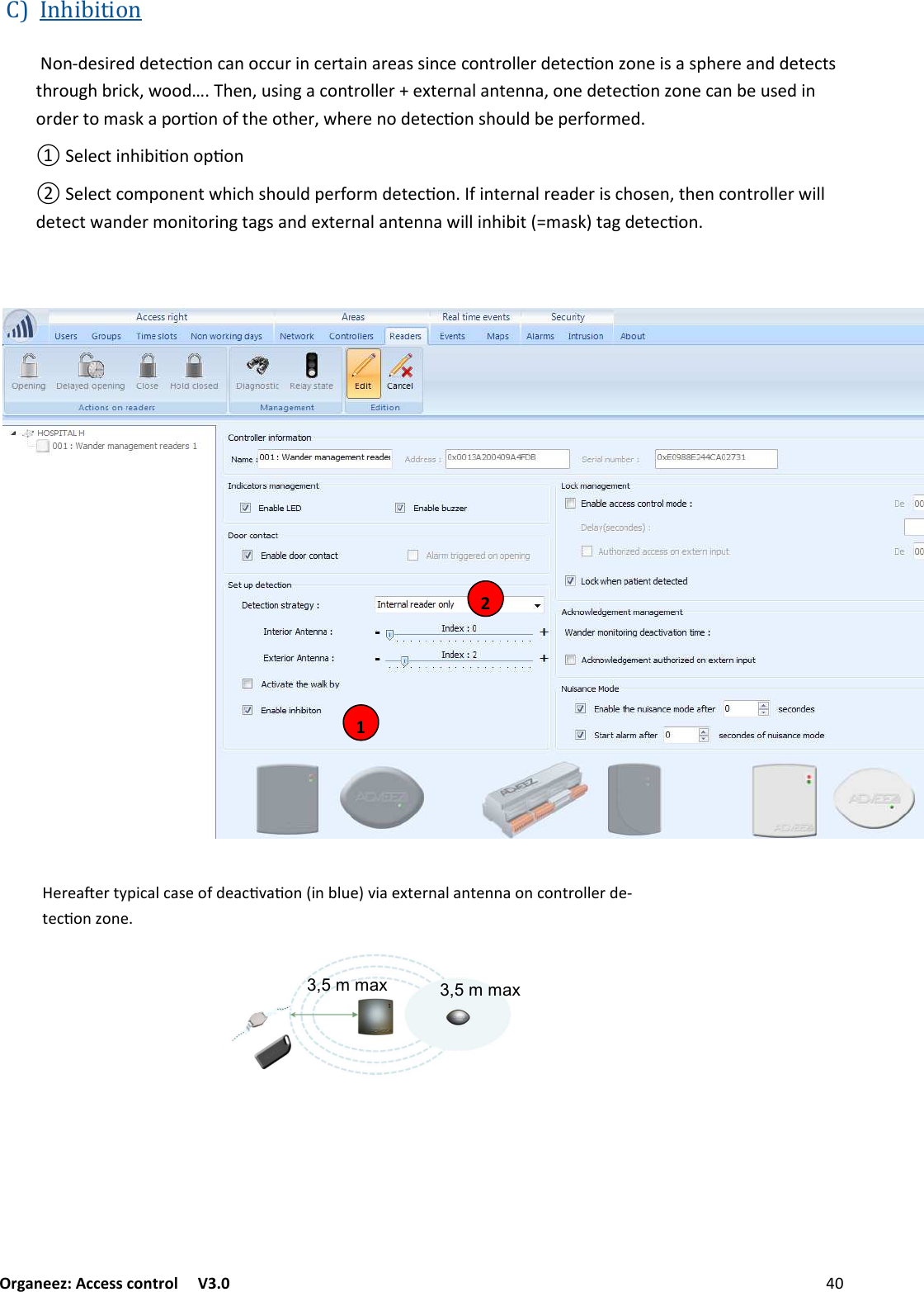 Organeez: Access control   V3.0               C)Inhibition&amp;/;.&quot;:$#&quot;..&quot;(&quot;19&amp;/1+/&amp;117#$/1&quot;#(+$/+#&quot;+::$/1&quot;1&amp;/(#&amp;22&quot;#.&quot;(&quot;19&amp;/G&amp;/&quot;$:+:@)&quot;#&quot;+/..&quot;(&quot;1(:()#&amp;76)-#$1&lt;F%&amp;&amp;.=)&quot;/F7:$/6+1&amp;/(#&amp;22&quot;#[&quot;C(&quot;#/+2+/(&quot;//+F&amp;/&quot;.&quot;(&quot;19&amp;/G&amp;/&quot;1+/-&quot;7:&quot;.$/&amp;#.&quot;#(&amp;0+:&lt;+@&amp;#9&amp;/&amp;&apos;()&quot;&amp;()&quot;#F%)&quot;#&quot;/&amp;.&quot;(&quot;19&amp;/:)&amp;72.-&quot;@&quot;#&apos;&amp;#0&quot;.]&quot;2&quot;1($/)$-$9&amp;/&amp;@9&amp;/^&quot;2&quot;1(1&amp;0@&amp;/&quot;/(%)$1):)&amp;72.@&quot;#&apos;&amp;#0.&quot;(&quot;19&amp;/&apos;$/(&quot;#/+2#&quot;+.&quot;#$:1)&amp;:&quot;/F()&quot;/1&amp;/(#&amp;22&quot;#%$22.&quot;(&quot;1(%+/.&quot;#0&amp;/$(&amp;#$/6(+6:+/.&quot;C(&quot;#/+2+/(&quot;//+%$22$/)$-$(D_0+:&lt;E(+6.&quot;(&quot;19&amp;/1 2 3,5 m max 3,5 m max &gt;&quot;#&quot;+H&quot;#(?@$1+21+:&quot;&amp;&apos;.&quot;+19!+9&amp;/D$/-27&quot;E!$+&quot;C(&quot;#/+2+/(&quot;//+&amp;/1&amp;/(#&amp;22&quot;#.&quot;;(&quot;19&amp;/G&amp;/&quot;