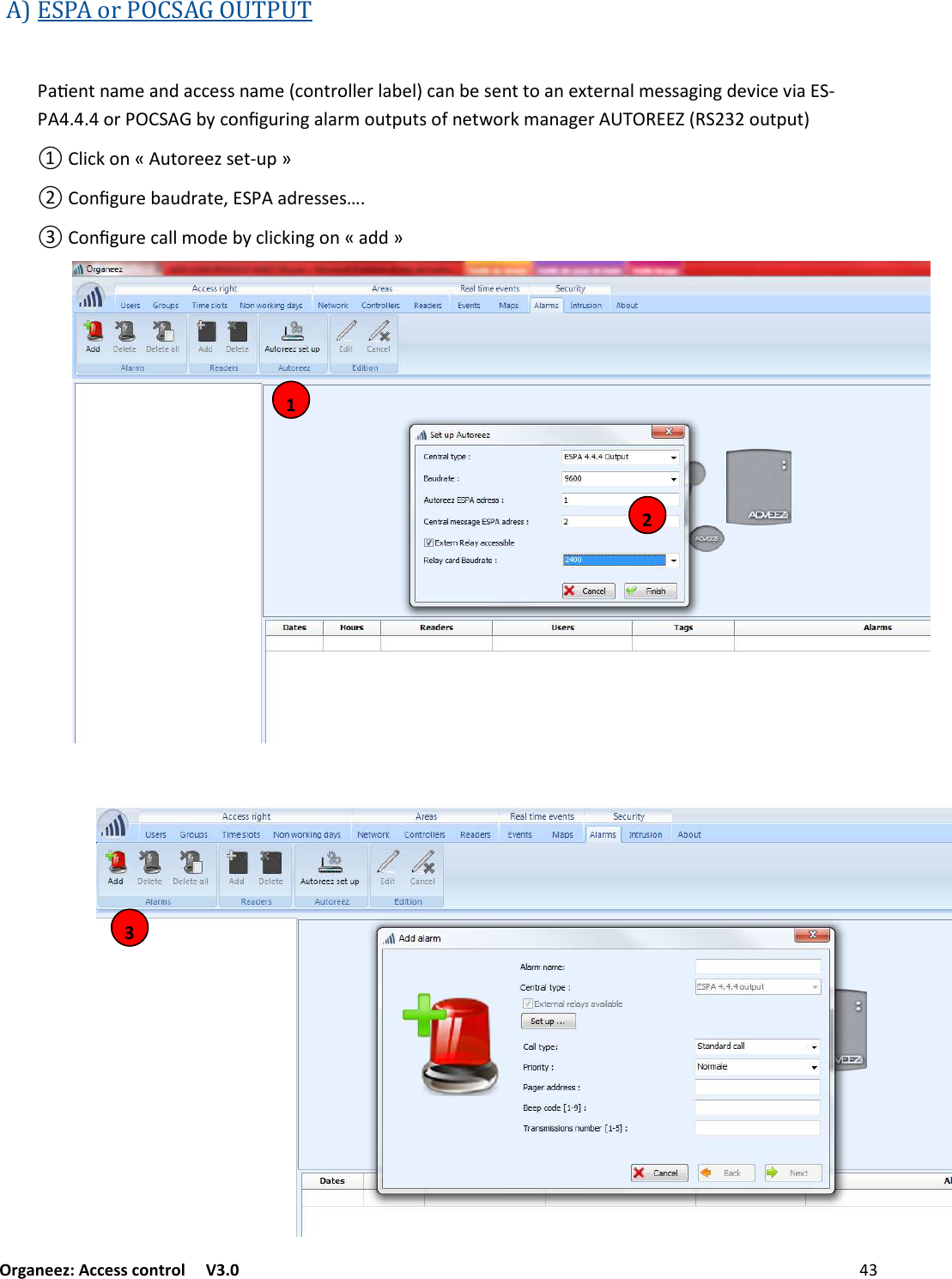 Organeez: Access control   V3.0              3CONFIGURINGWANDERMANAGEMENTALARMSA)ESPAorPOCSAGOUTPUT+9&quot;/(/+0&quot;+/.+11&quot;::/+0&quot;D1&amp;/(#&amp;22&quot;#2+-&quot;2E1+/-&quot;:&quot;/((&amp;+/&quot;C(&quot;#/+20&quot;::+6$/6.&quot;!$1&quot;!$+;&amp;#-?1&amp;/567#$/6+2+#0&amp;7(@7(:&amp;&apos;/&quot;(%&amp;#&lt;0+/+6&quot;#D3&amp;7(@7(E]2$1&lt;&amp;/*7(&amp;#&quot;&quot;G:&quot;(;7@,^&amp;/567#&quot;-+7.#+(&quot;F+.#&quot;::&quot;:=`&amp;/567#&quot;1+220&amp;.&quot;-?12$1&lt;$/6&amp;/*+..,1 2 3 