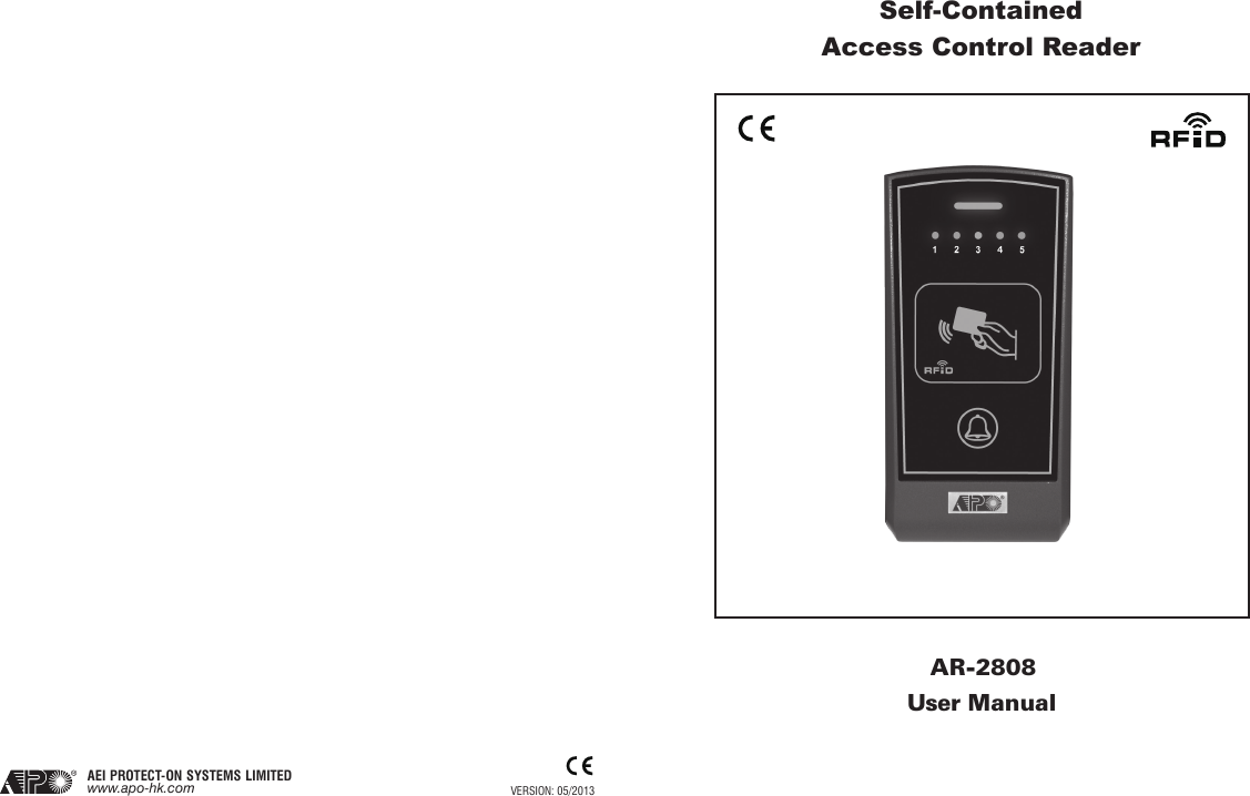      AEI PROTECT-ON SYSTEMS LIMITEDwww.apo-hk.com VERSION: 05/2013Self-Contained Access Control ReaderAR-2808User Manual