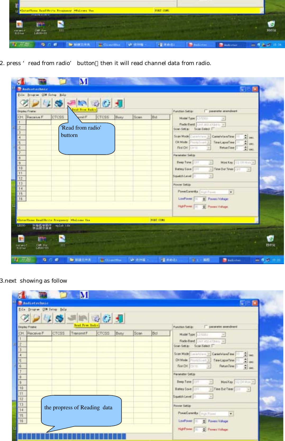 2. press ‘read from radio’ button，then it will read channel data from radio.3.next  showing as follow the propress of Reading  data&apos;Read from radio&apos;buttorn