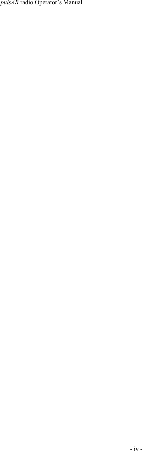 pulsAR radio Operator&rsquo;s Manual- iv -