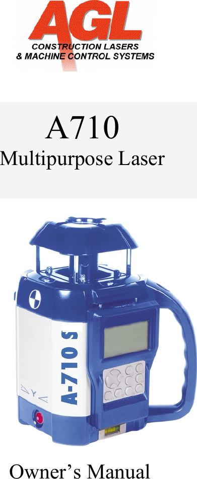     A710 Multipurpose Laser                         Owner’s Manual 