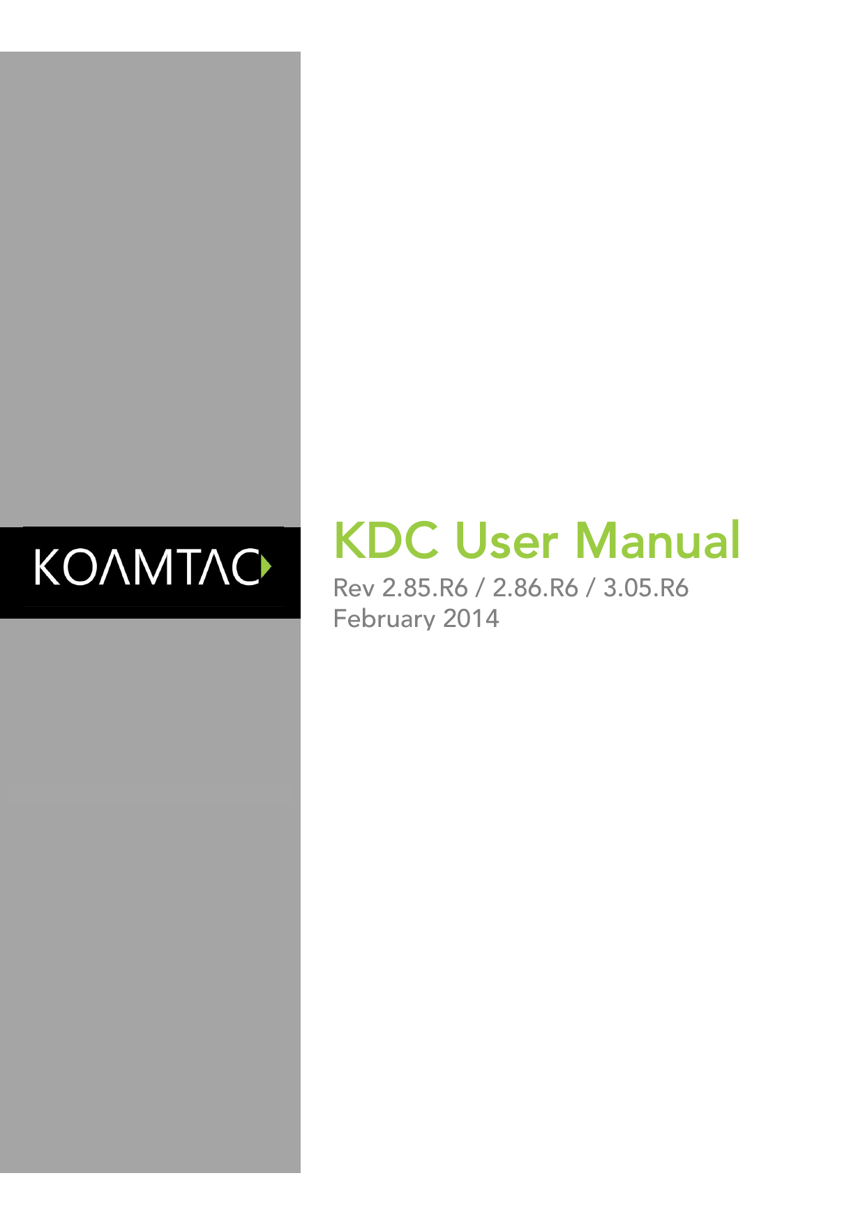                                                                             KDC User Manual Rev 2.85.R6 / 2.86.R6 / 3.05.R6  February 2014 