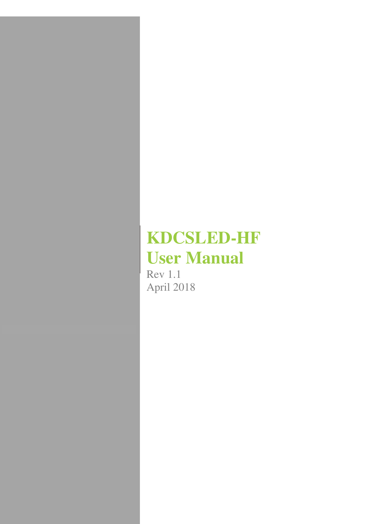  1      VH9KDC500                                                                             KDCSLED-HF   User Manual Rev 1.1   April 2018 