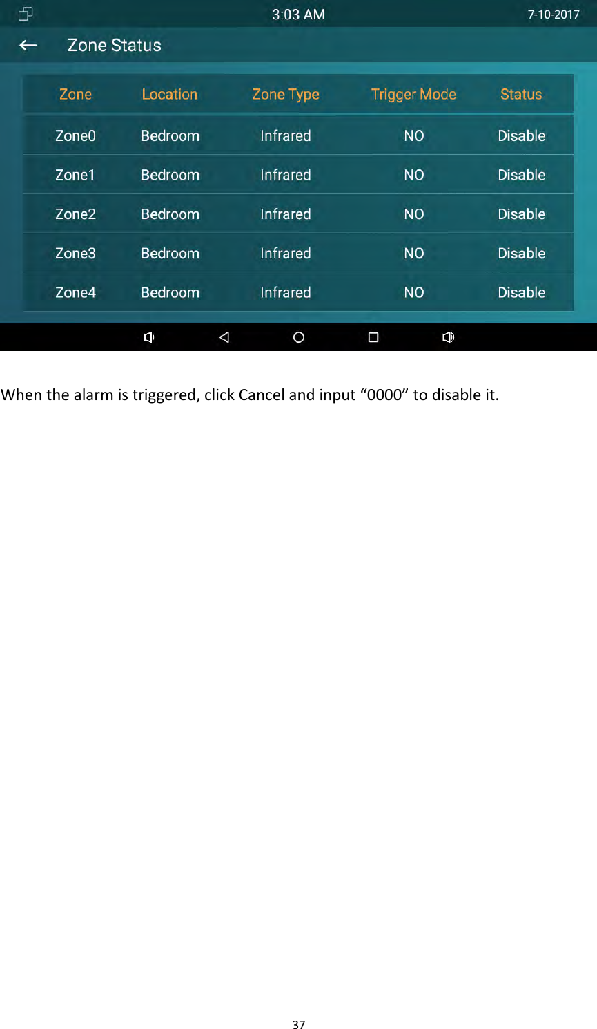 37Whenthealarmistriggered,clickCancelandinput&ldquo;0000&rdquo;todisableit.