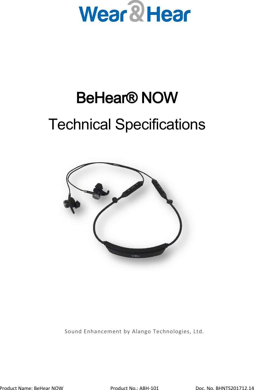 Page 1 of ALANGO TECHNOLOGIES ABH-101 Bluetooth Headset User Manual BeHear NOW Technical Specifications