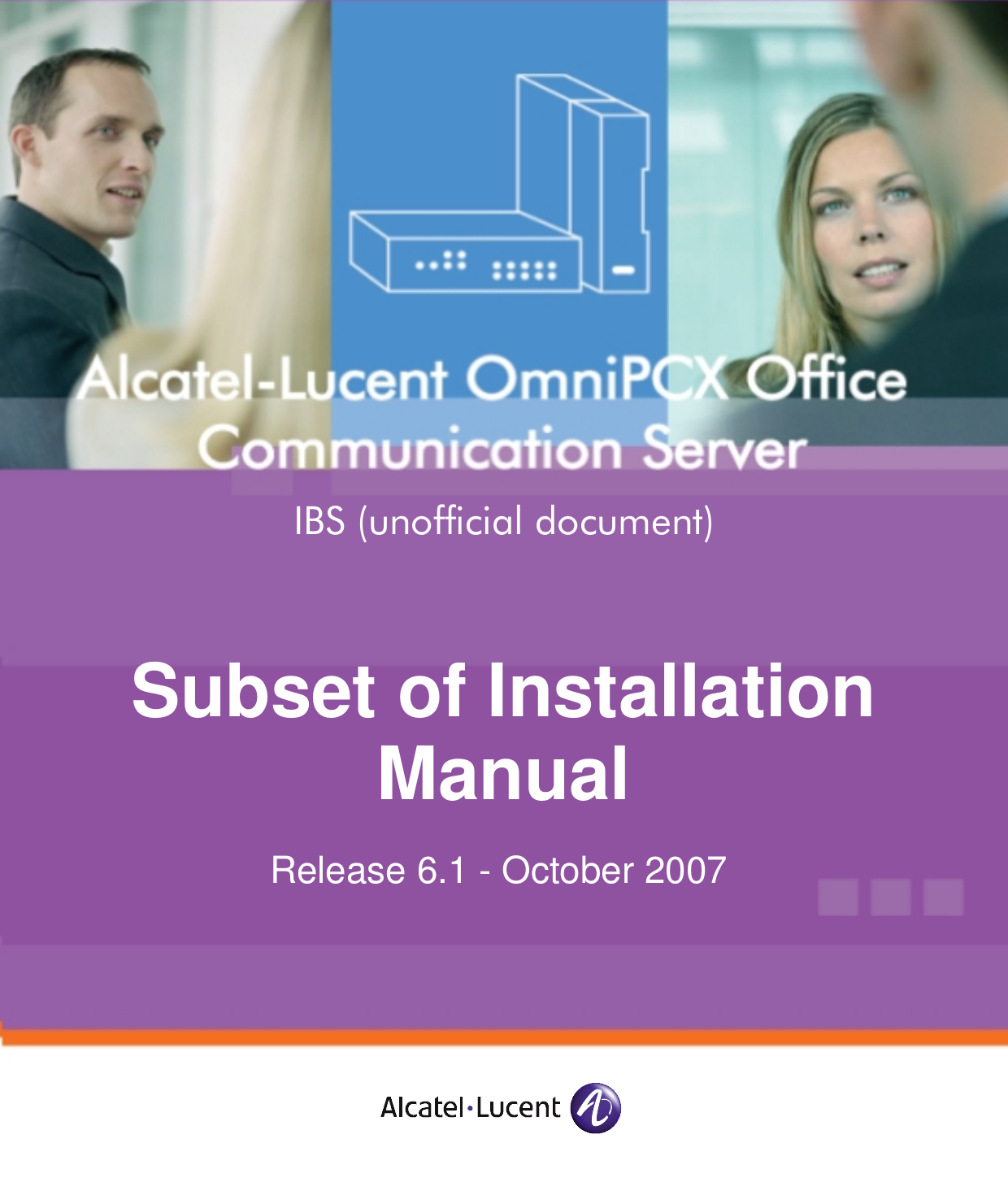   Subset of InstallationManualRelease 6.1 - October 2007