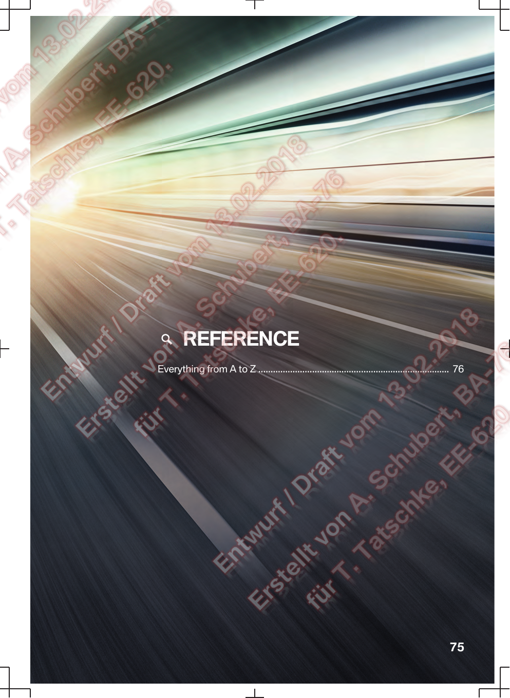   REFERENCEEverything from A to Z .............................................................................. 7675