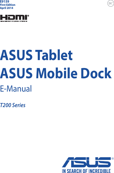 ASUS TabletASUS Mobile DockE-ManualT200 SeriesFirst EditionApril 2014E9159