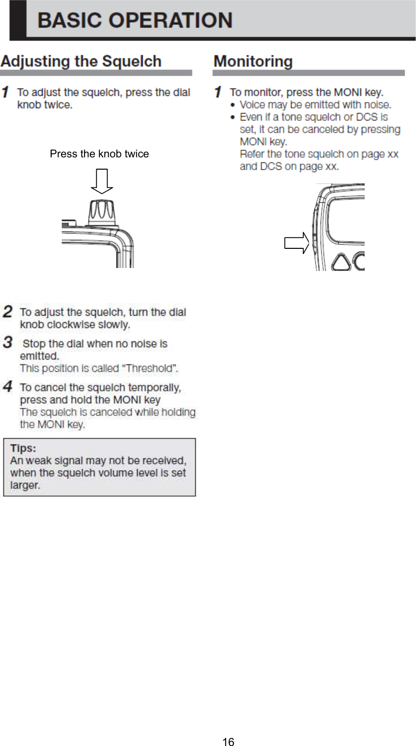 16        Press the knob twice                                             