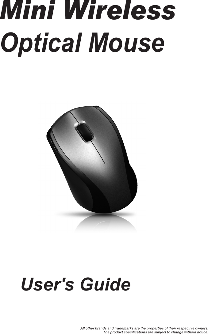 User&apos;s GuideMini WirelessOptical Mouse  