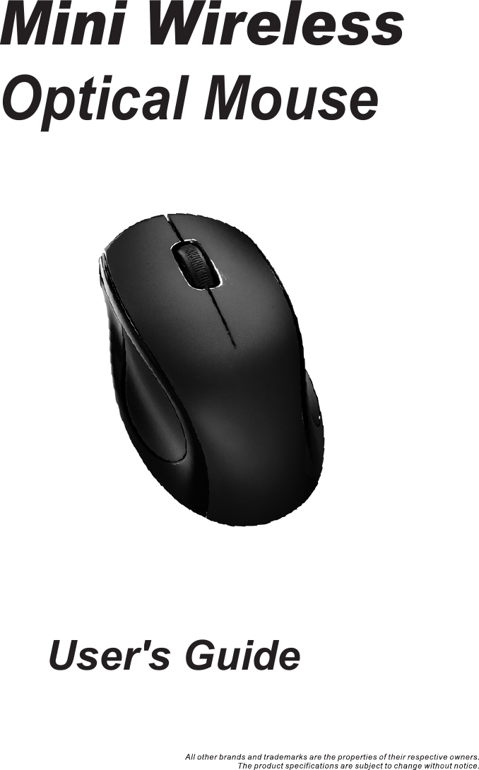 User&apos;s GuideMini WirelessOptical Mouse  