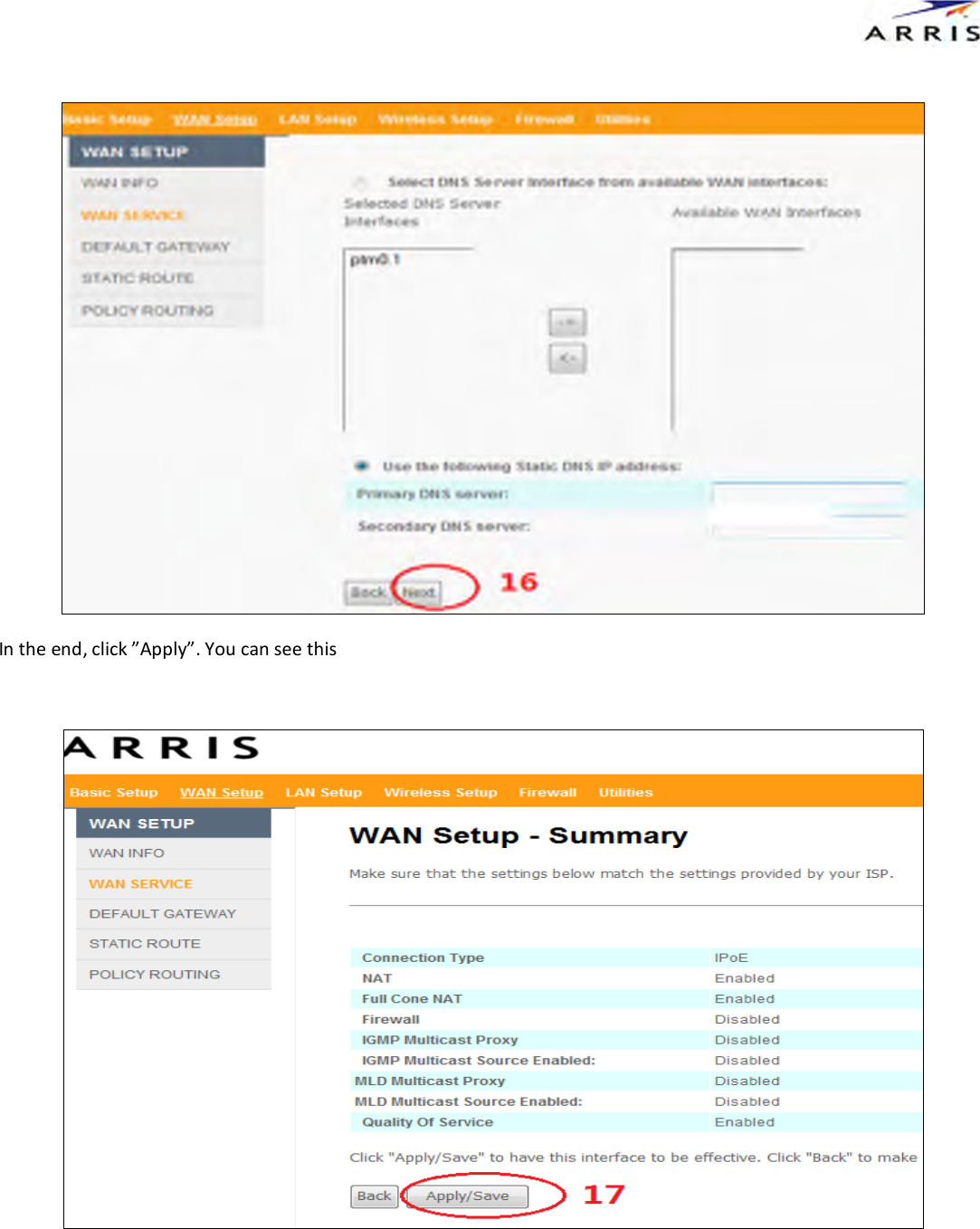   In the end, click &rdquo;Apply&rdquo;. You can see this    