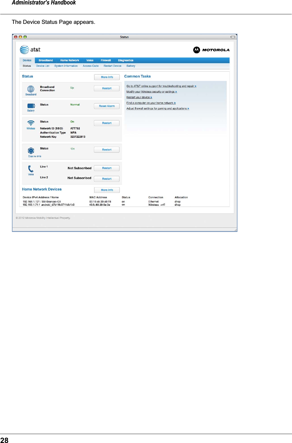 Administrator&rsquo;s Handbook28The Device Status Page appears.