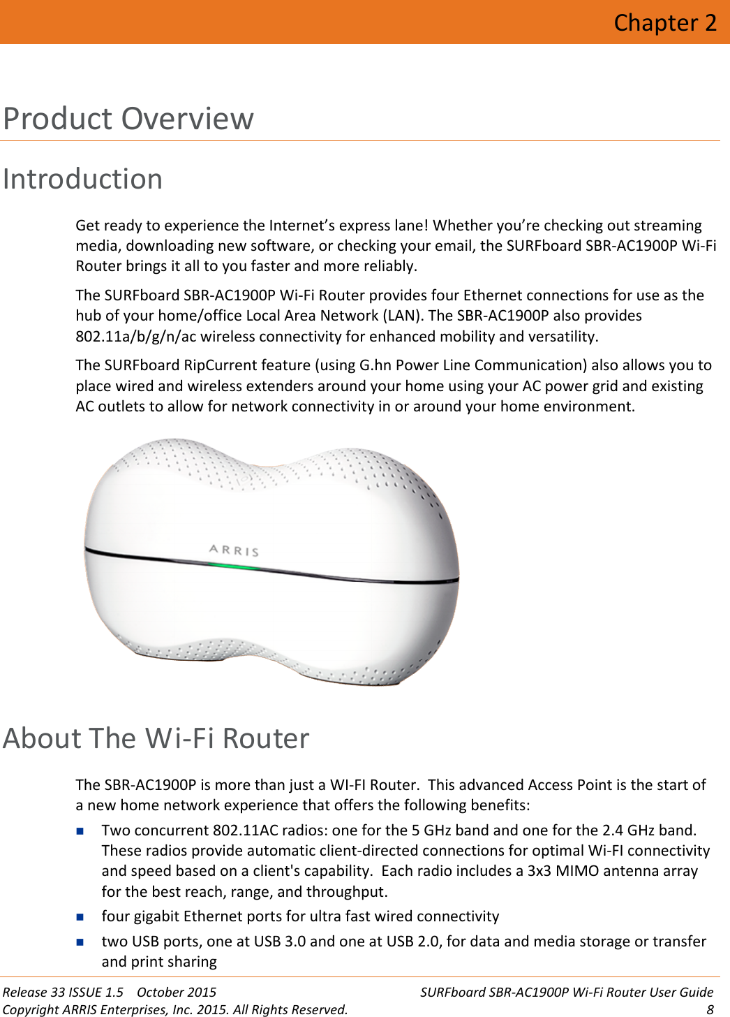 ARRIS Group SBR AC1900P AC1900 Wi Fi Router With RipCurrentTM 