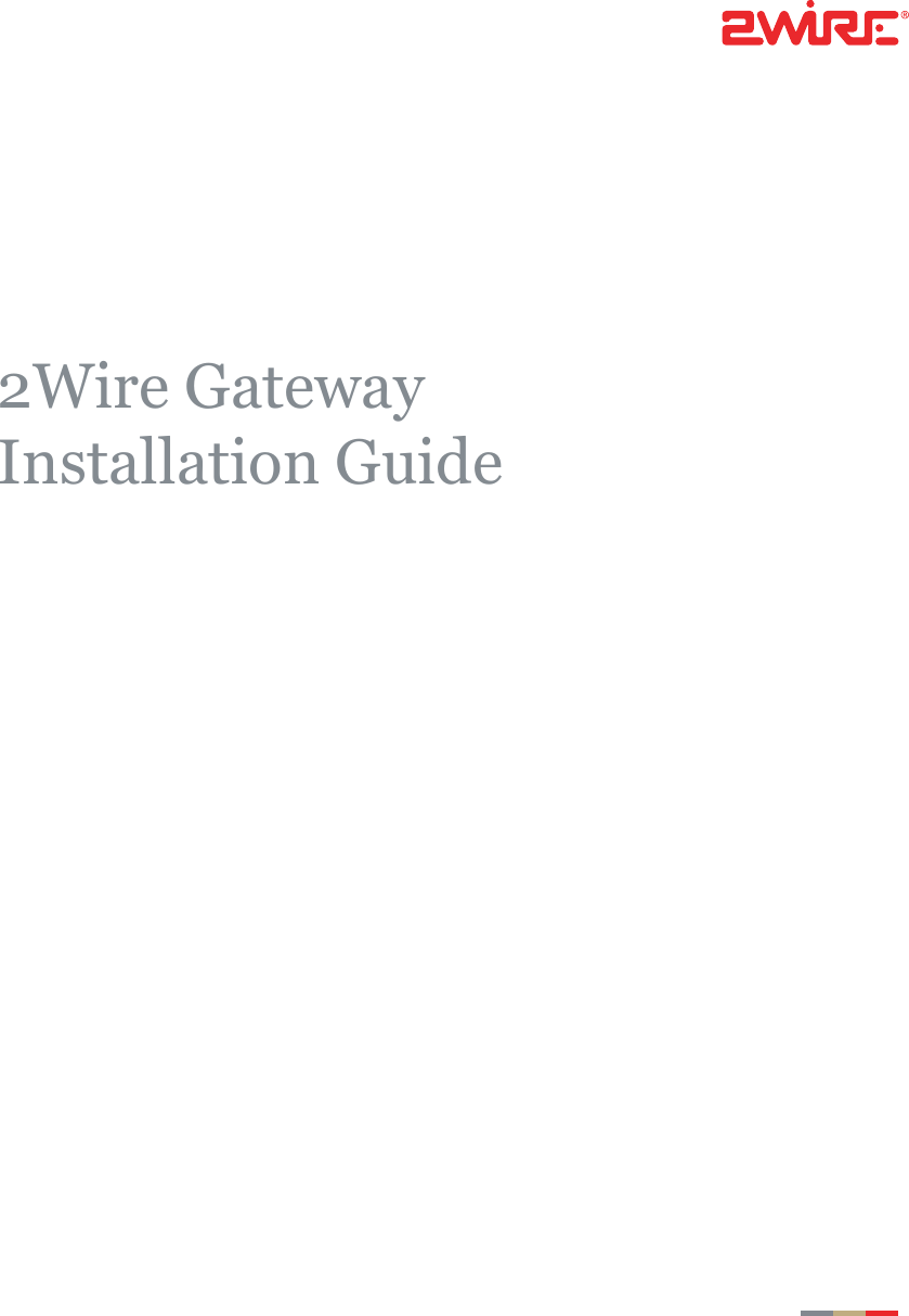 2Wire GatewayInstallation Guide
