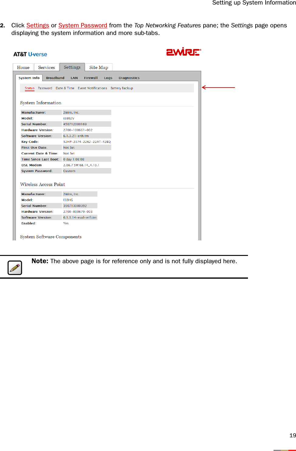 Setting up System Information192. Click Settings or System Password from the Top Networking Features pane; the Settings page opens displaying the system information and more sub-tabs. Note: The above page is for reference only and is not fully displayed here.
